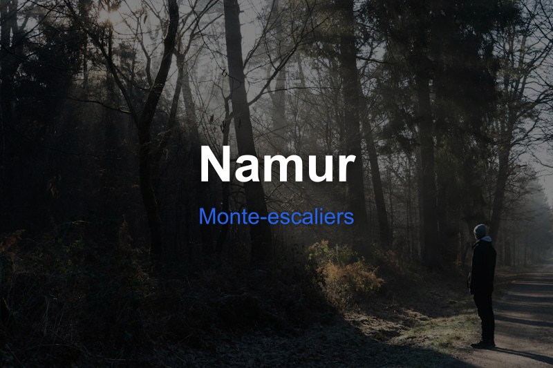 Monte-escaliers à Namur, Belgique - Trouvez un professionnel